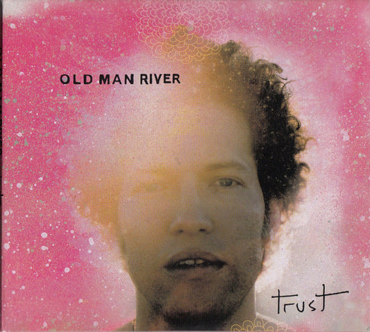 Old Man River - Trust [CD] [Second Hand]