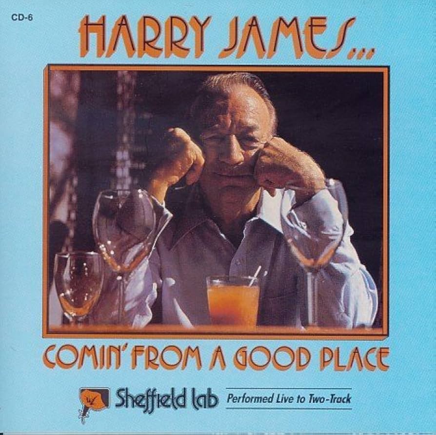 James, Harry - Comin' From A Good Place [CD] [Second Hand]