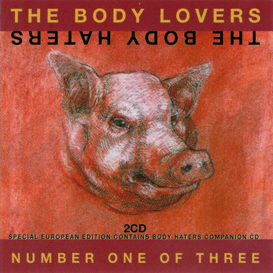 Body Lovers / Body Haters - Number One Of Three [CD] [Second Hand]