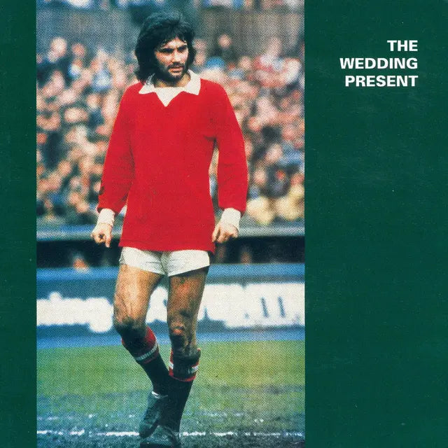 Wedding Present - George Best [CD]