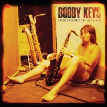 Keys, Bobby - Lover's Rockin'   The Lost Album [CD]