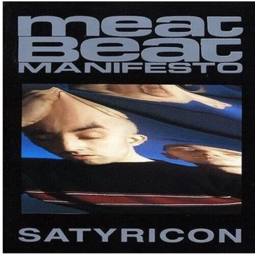 Meat Beat Manifesto - Satyricon [Vinyl]