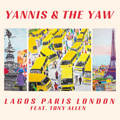 Yannis and The Yaw Feat. Tony Allen - Lagos Paris London [CD]