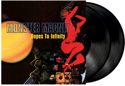 Monster Magnet - Dopes To Infinity [Vinyl]