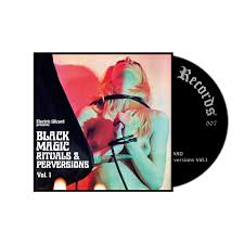 Electric Wizard - Black Magic Rituals and Perversions Vol 1 [CD]