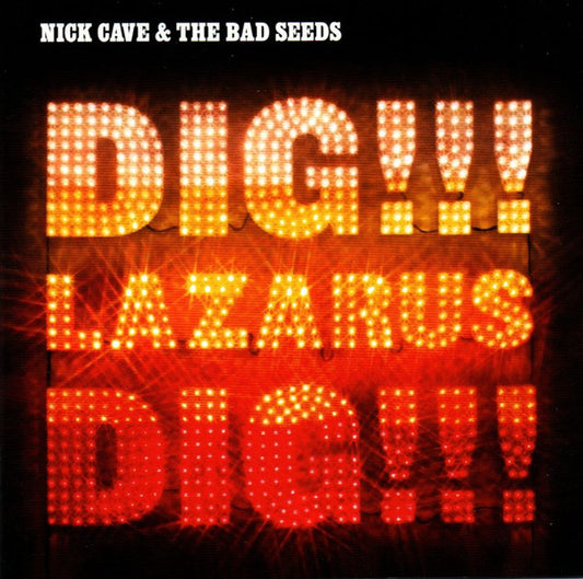 Cave, Nick and The Bad Seeds - Dig, Lazarus, Dig!!! [Vinyl]