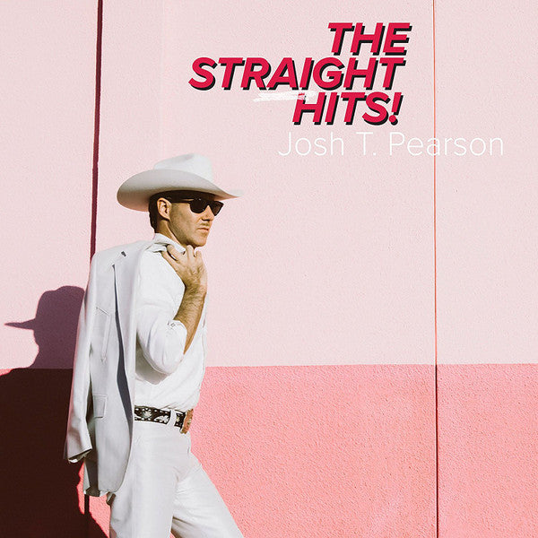 Pearson, Josh T. - Straight Hits [Vinyl]