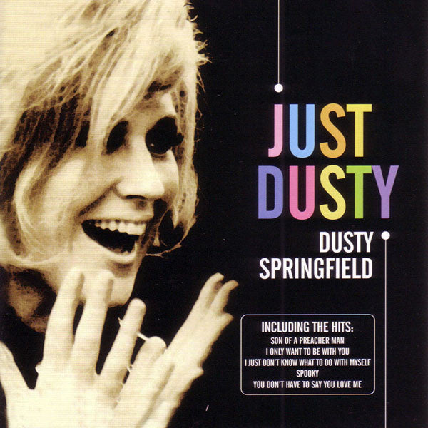 Springfield, Dusty - Just Dusty [CD]