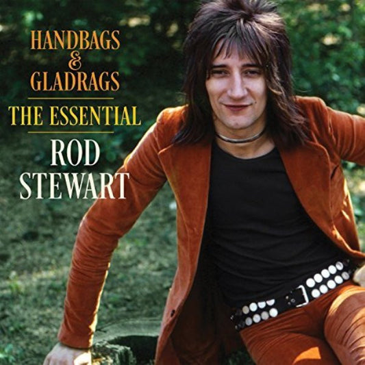 Stewart, Rod - Handbags and Gladrags-The Essential [CD] [Second Hand]