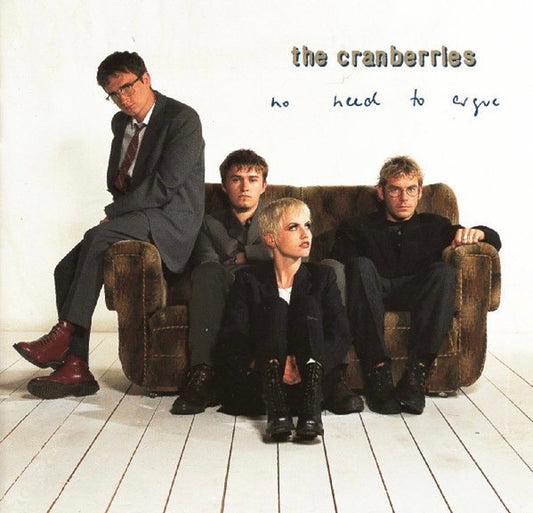 Cranberries - No Need To Argue [Vinyl]