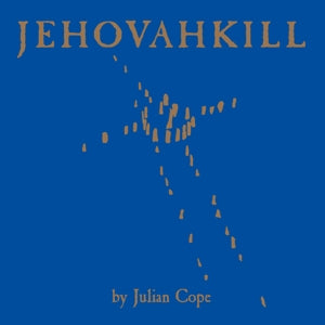 Cope, Julian - Jehovakill: 2CD [CD]