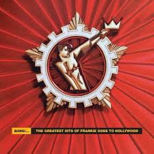 Frankie Goes To Hollywood - Bang!... The Greatest Hits Of [CD]