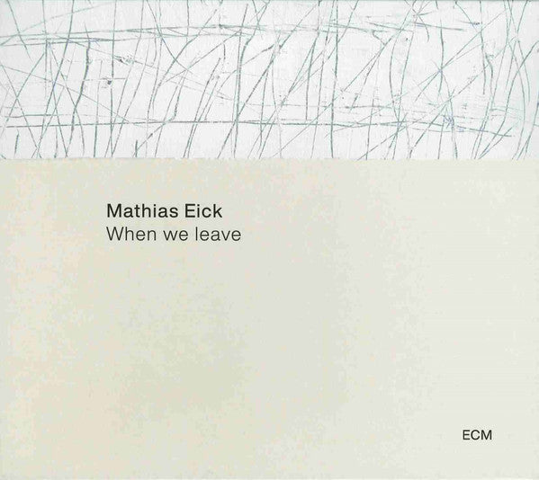 Eick, Matthew - When We Leave [Vinyl]