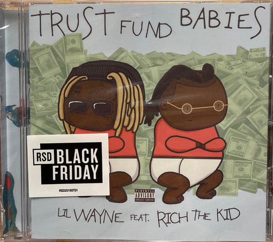 Lil Wayne Feat. Rich The Kid - Trust Fund Babies [CD]