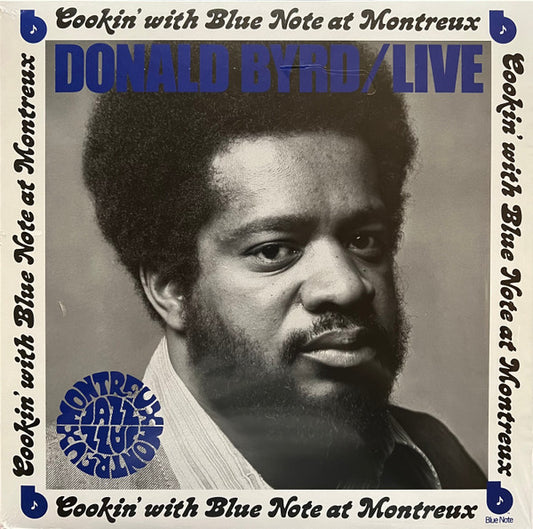 Byrd, Donald - Live: Cookin' With Blue Note At Montreux [Vinyl]