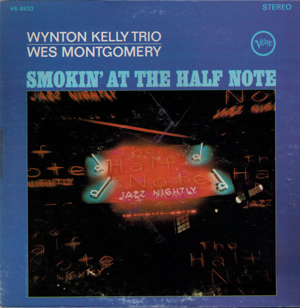 Kelly, Wynton Trio / Wes Montgomery - Smokin' At The Half Note [Vinyl]
