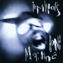 Waits, Tom - Bone Machine [CD]