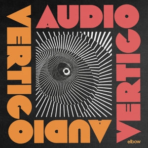 Elbow - Audio Vertigo [Vinyl] [Pre-Order]