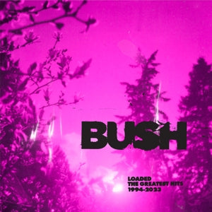 Bush - Loaded: The Greatest Hits 1994-2023 2CD [CD]