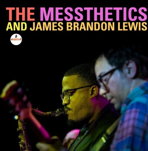 Messthetics And James Brandon Lewis - Messthetics And James Brandon Lewis [CD]