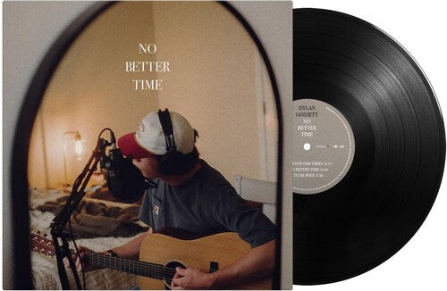 Gossett, Dylan - No Better Time [12 Inch Single] [Pre-Order]