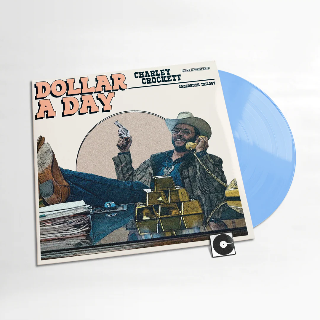 Crockett, Charley - Dollar A Day [Vinyl] [Second Hand]
