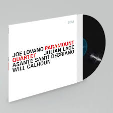 Lovano, Joe / Julian Lage / Asante Santi - Paramount Quartet [Vinyl] [Pre-Order]