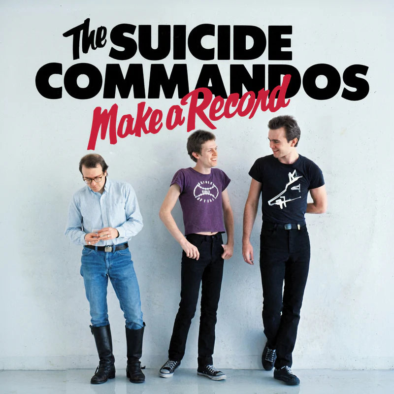 Suicide Commandos - Make A Record [CD]