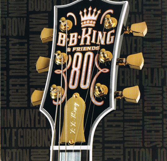 King, B.B. and Friends - 80 [CD] [Second Hand]