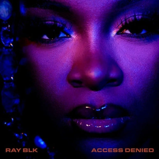 Ray Blk - Access Denied [Vinyl]