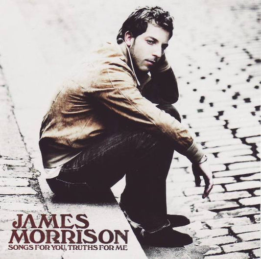 Morrison, James - Songs For You, Truths For Me [CD] [Second Hand]