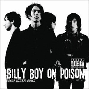 Billy Boy On Poison - Drama Junkie Queen [CD]