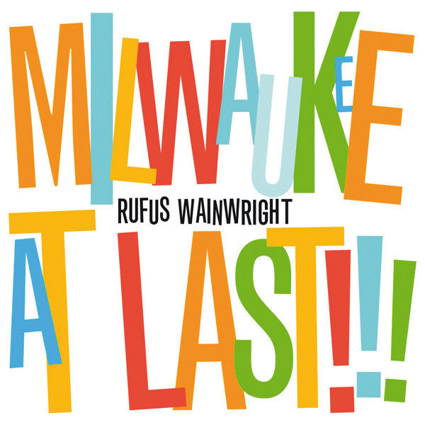 Wainwright, Rufus - Milwaukee At Last!!! [CD] [Second Hand]