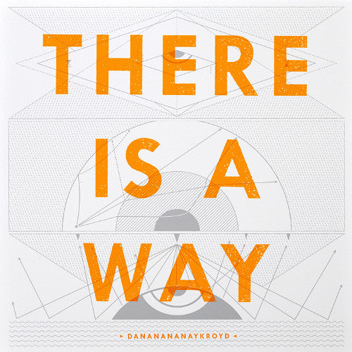 Dananananaykroyd - There Is A Way [CD] [Second Hand]