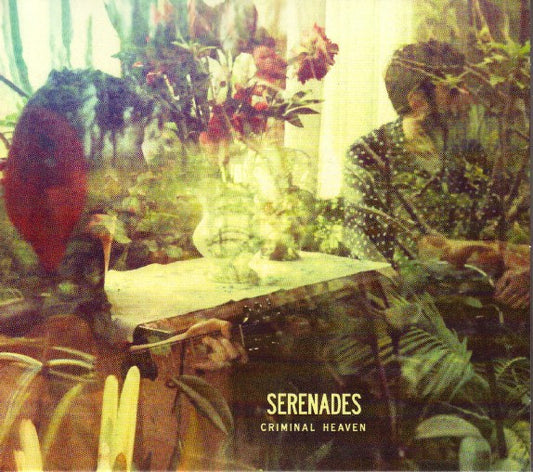 We Are Serenades - Criminal Heaven [CD]