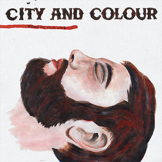 City And Colour - Bring Me Your Love [CD] [Second Hand]