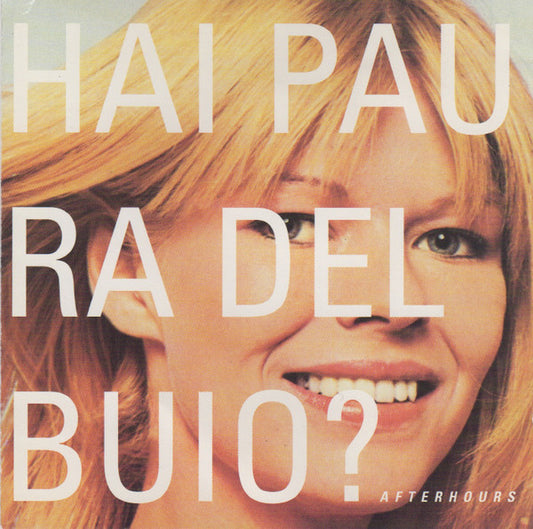 Afterhours - Hai Paura Del Buio?: 2CD [CD Box Set] [Second Hand]
