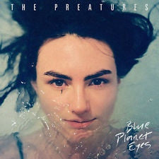 Preatures - Blue Planet Eyes [CD] [Second Hand]