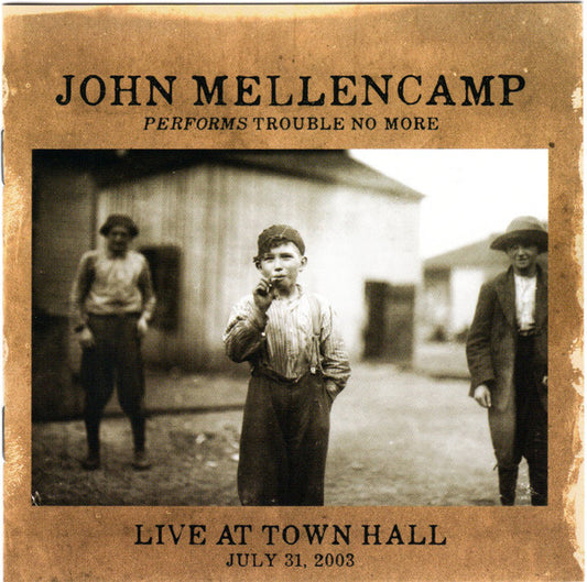 Mellencamp, John - Performs Trouble No More: Live At Town [CD] [Second Hand]