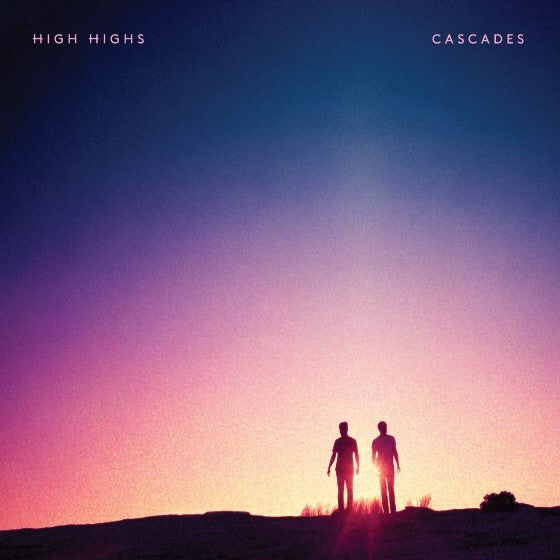 High Highs - Cascades [CD]