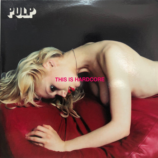 Pulp - This Is Hardcore [Vinyl]