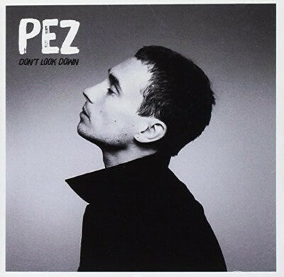 Pez - Don't Look Down [CD] [Second Hand]