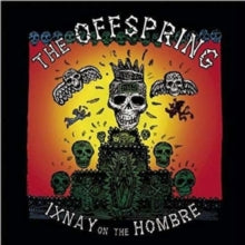 Offspring - Ixnay On The Hombre [CD]