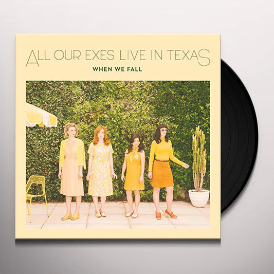All Our Exes Live In Texas - When We Fall [Vinyl] [Second Hand]