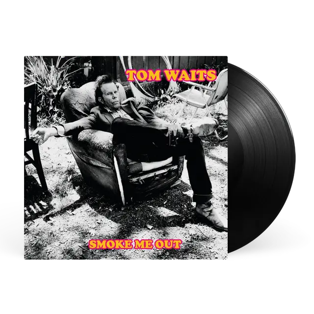 Waits, Tom - Smoke Me Out [Vinyl] [Pre-Order]