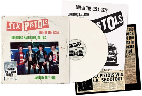 Sex Pistols - Live In The U.S.A.: Longhorns Ballroom, [Vinyl]