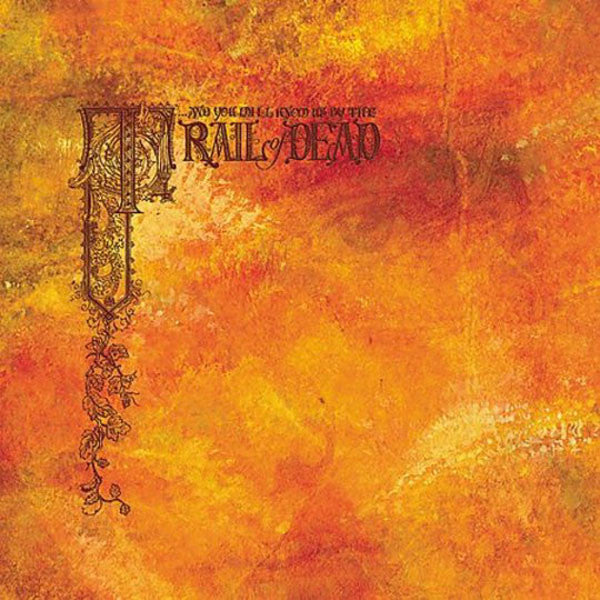 And You Will Know Us By The Trail Of Dea - Source Tags and Codes [Vinyl]