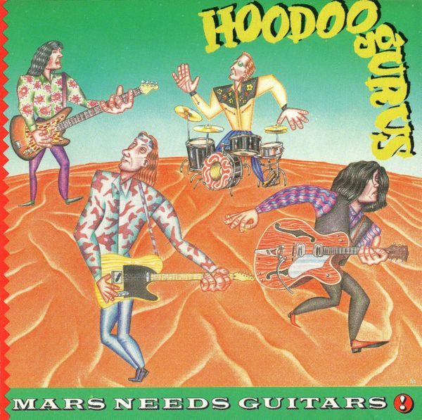Hoodoo Gurus - Mars Needs Guitars! [Vinyl]