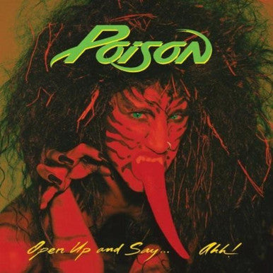 Poison - Open Up And Say... Ahh! [Vinyl]