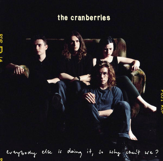 Cranberries - Everybody Else Is Doing It, So Why [Vinyl]